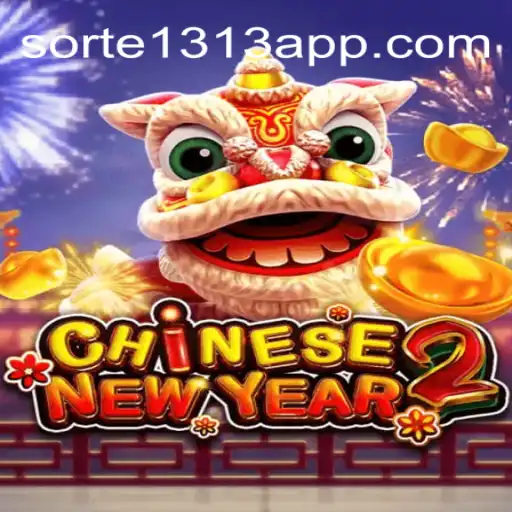 Descubra o Empolgante Jogo CHINESENEWYEAR2 e a Plataforma Sorte1313.com